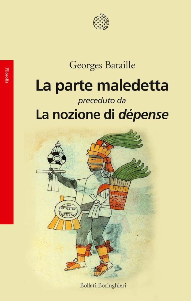 george bataille la parte maledetta e il dispendio