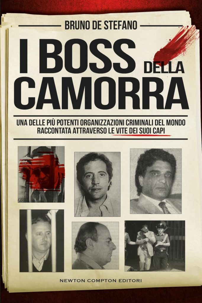 i boss della camorra bruno de stefano newton compton