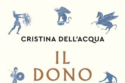 il dono del mito cristina dell'acqua mondadori