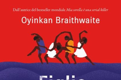 figlie della maledizione oyinkan braithwaite mondadori