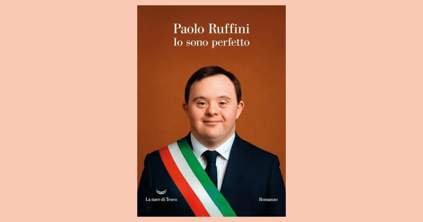 Io sono perfetto di Paolo Ruffini tra ironia e fragilità umana