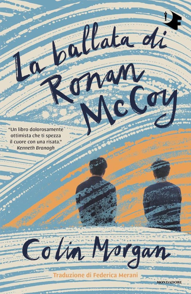 la ballata di ronan mccoy colin morgan mondadori