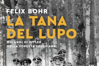la tana del lupo felix bohr mondadori