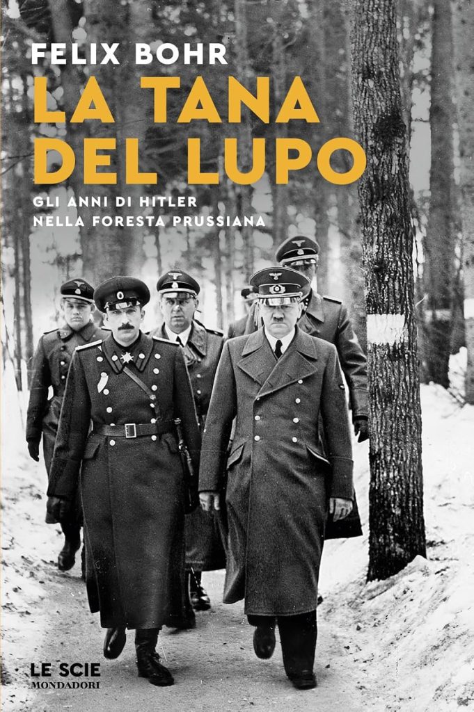 la tana del lupo felix bohr mondadori