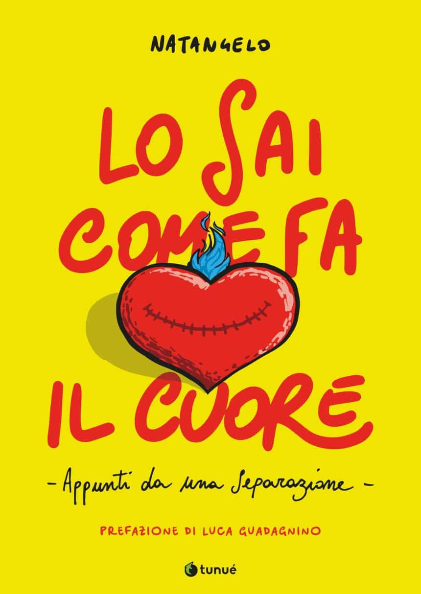 Lo sai come fa il cuore. Appunti da una separazione. Il nuovo libro di Mario Natangelo
