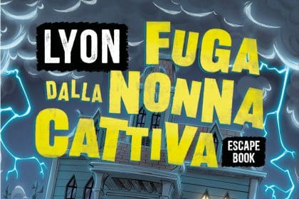 Lyon, Fuga dalla nonna cattiva, il primo escape book ufficiale