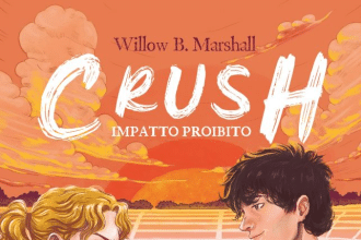 Novità in libreria: Crush. Impatto proibito di Willow B. Marshall