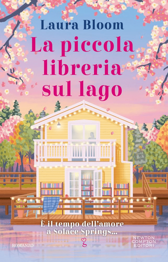 Novità in libreria: La piccola libreria sul lago di Laura Bloom