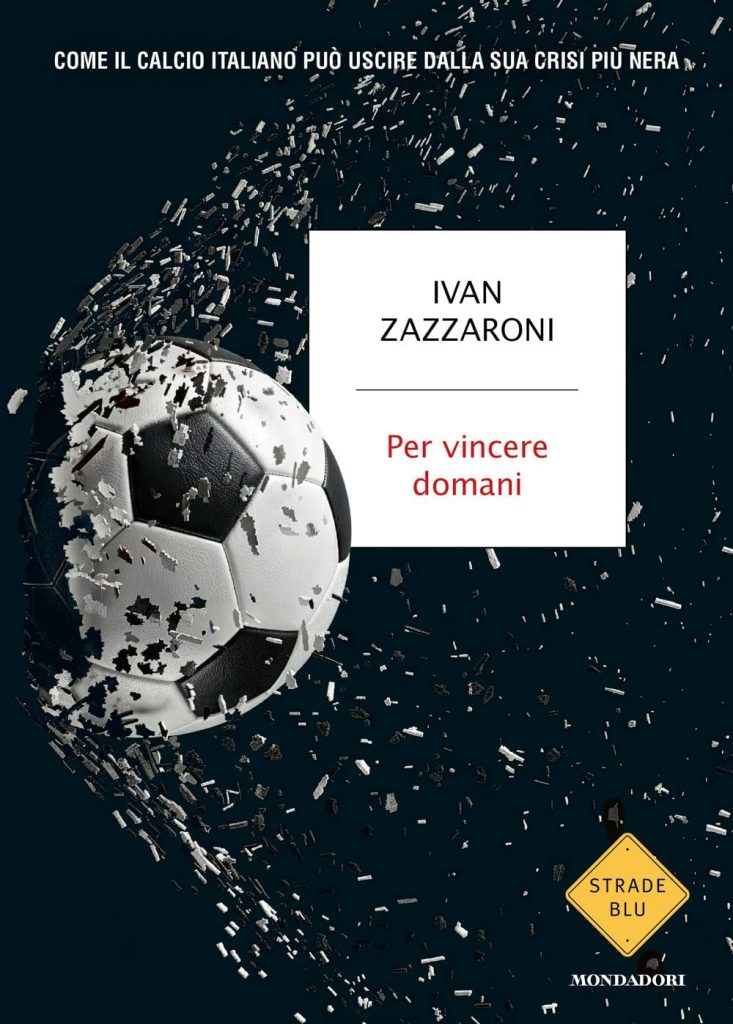 per vincere domani ivan zazzaroni mondadori