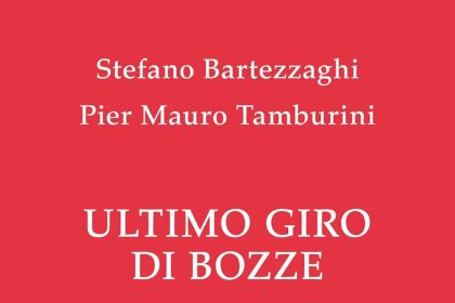 ultimo giro di bozze bartezzaghi tamburini mondadori
