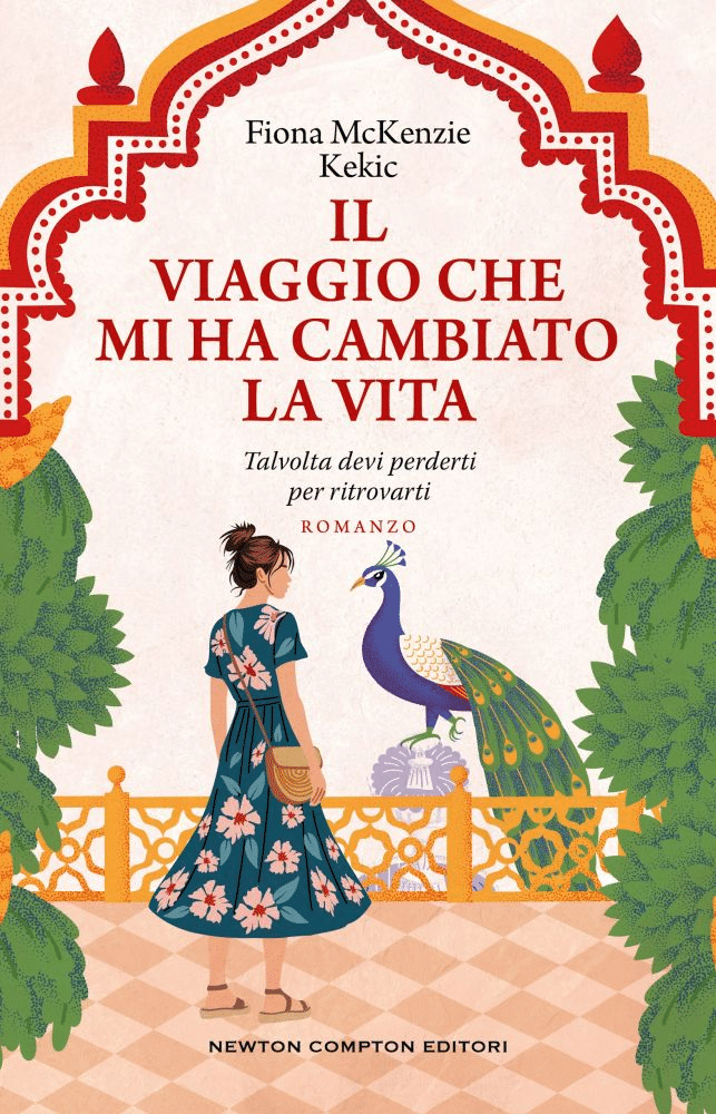 Novità in libreria: Il viaggio che mi ha cambiato la vita di Fiona McKenzie Kekic