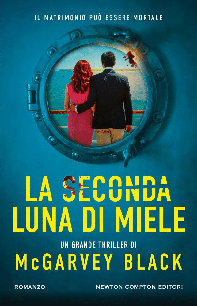 Novità in libreria: La seconda luna di miele di McGarvey Black