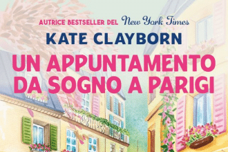 Novità in libreria: Un appuntamento da sogno a Parigi di Kate Clayborn