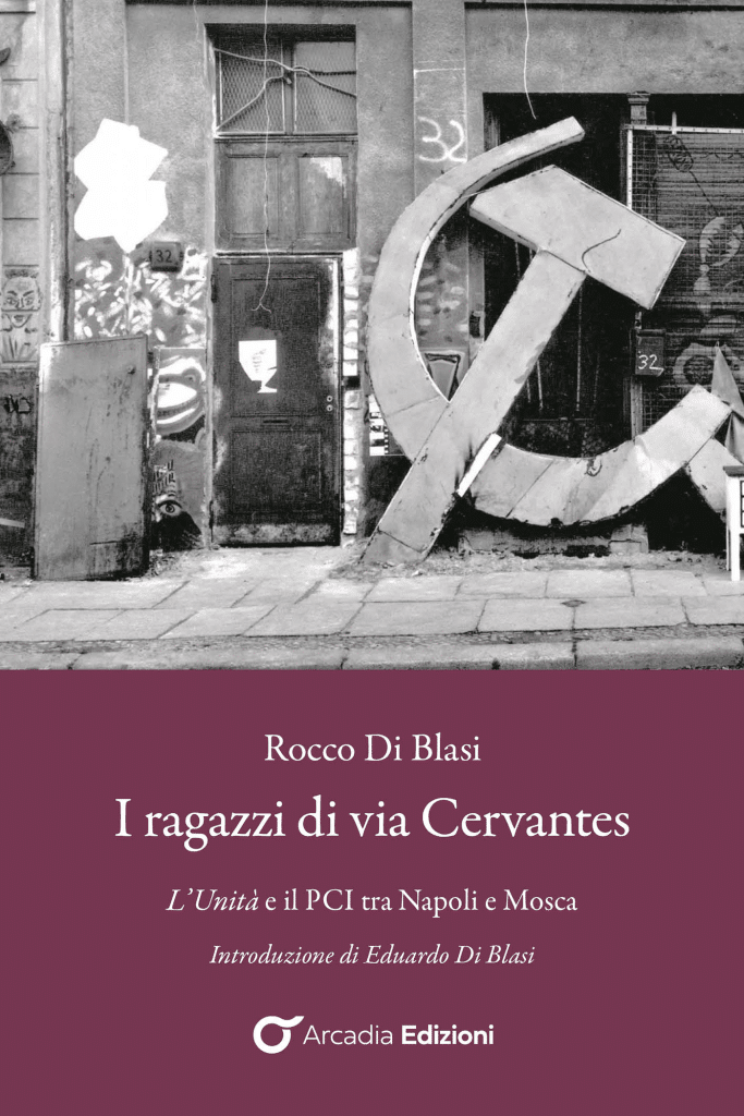 I ragazzi di via Cervantes Rocco Di Blasi