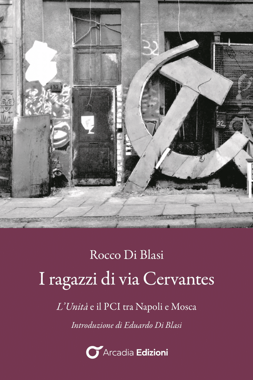 I ragazzi di via Cervantes Rocco Di Blasi