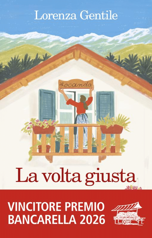 La volta giusta Lorenza Gentile