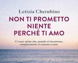 Non ti prometto niente perché ti amo