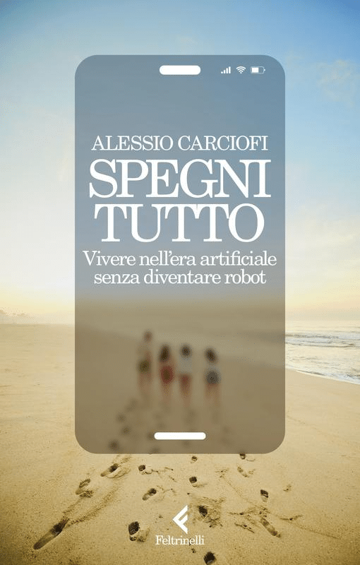 Spegni tutto Alessio Carciofi
