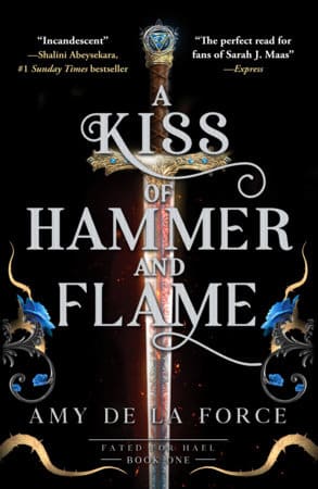 A Kiss of Hammer and Flame di Amy de la Force, primo libro di Fated for Hael
