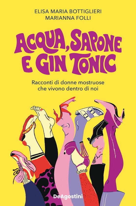 Copertina di Acqua, sapone e gin tonic di Elisa Maria Bottiglieri e Marianna Folli
