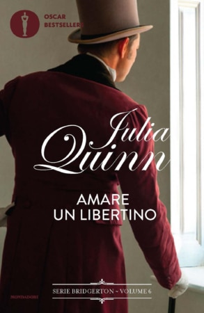 Amare un libertino di Julia Quinn, volume 6 della serie Bridgerton