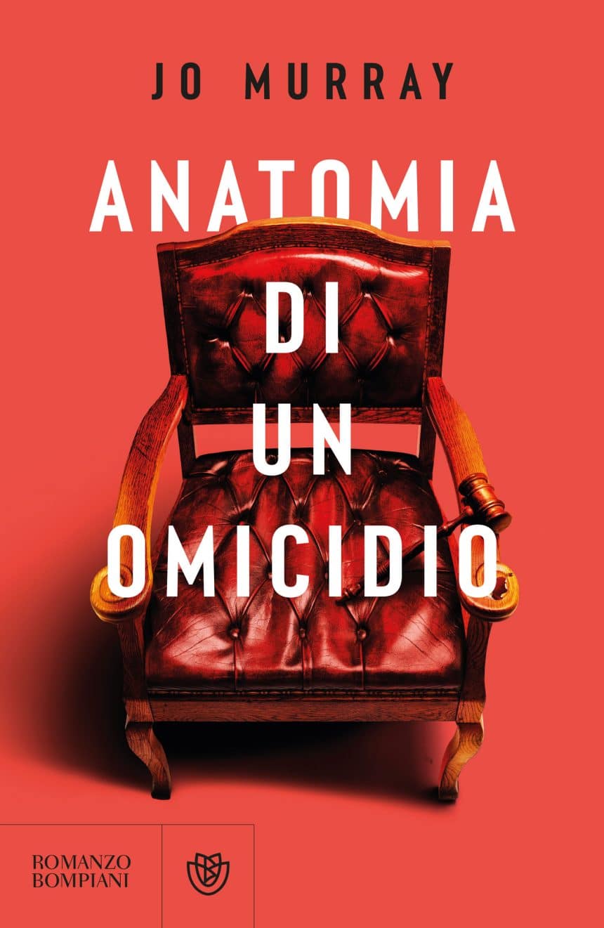 Anatomia di un omicidio di Jo Murray, copertina Bompiani