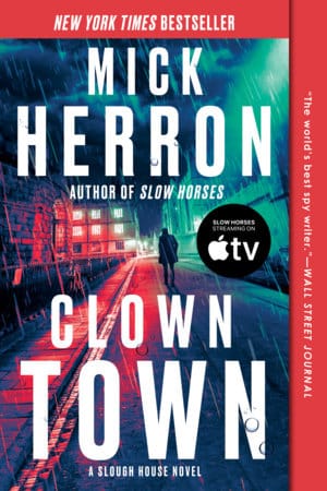 Clown Town di Mick Herron, romanzo adattato da Slow Horses 8