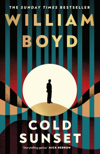 Cold Sunset di William Boyd, terzo romanzo di Gabriel Dax