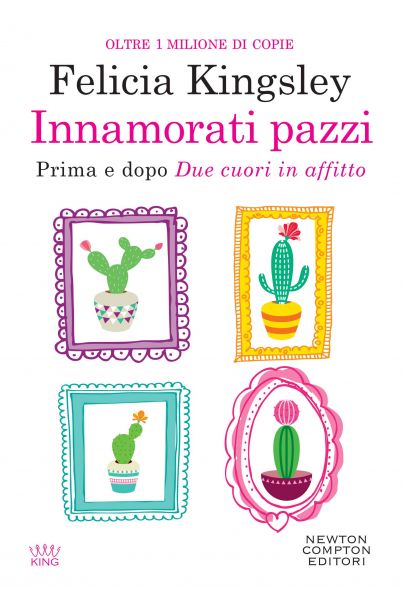 Copertina di Innamorati pazzi di Felicia Kingsley