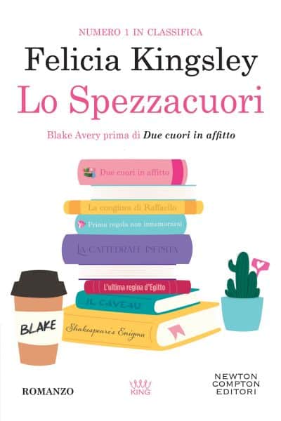 Copertina di Lo Spezzacuori di Felicia Kingsley