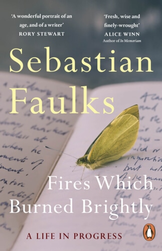 Copertina di Fires Which Burned Brightly di Sebastian Faulks