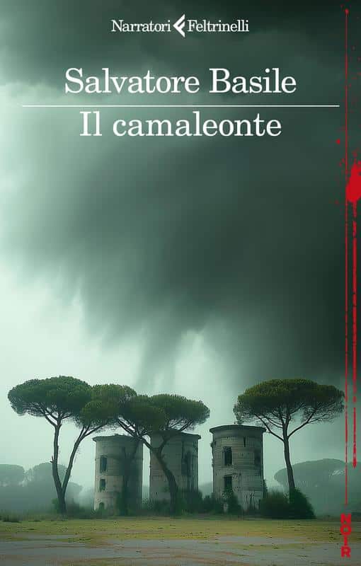 Copertina di Il camaleonte di Salvatore Basile, Feltrinelli 2026