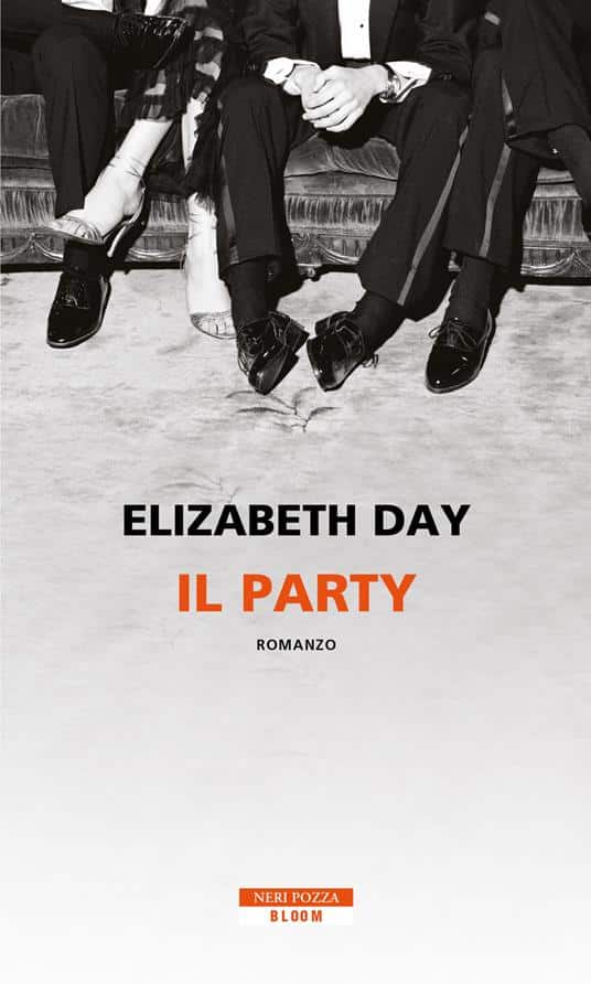 Il party di Elizabeth Day, edizione italiana Neri Pozza