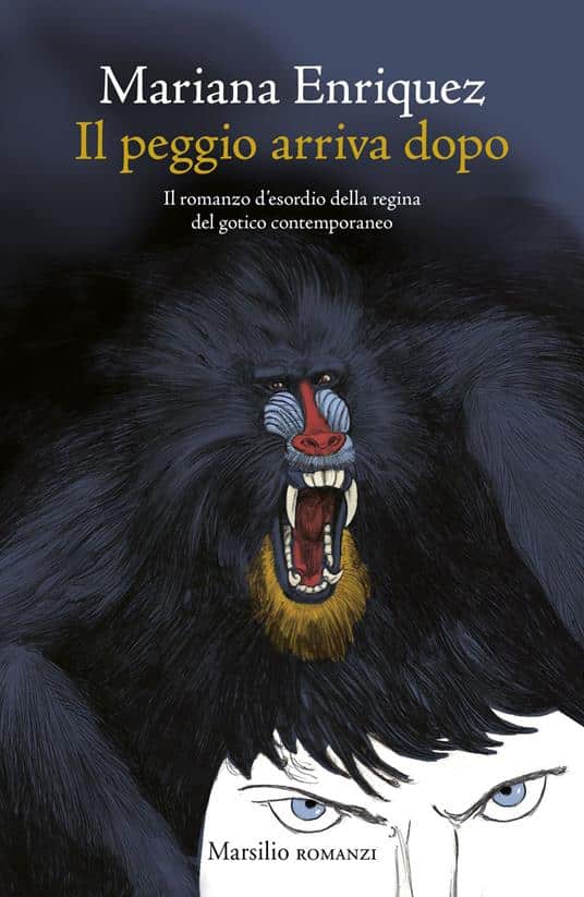 Copertina di Il peggio arriva dopo di Mariana Enriquez, edizione Marsilio 2026