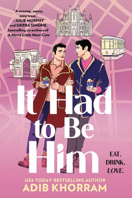 It Had to Be Him di Adib Khorram