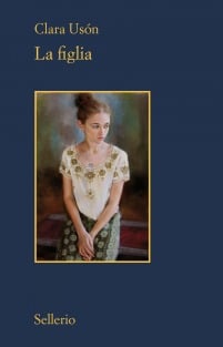 Copertina di La figlia di Clara Usón