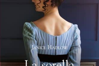 Copertina di La sorella dimenticata di Janice Hadlow, edizione Piemme