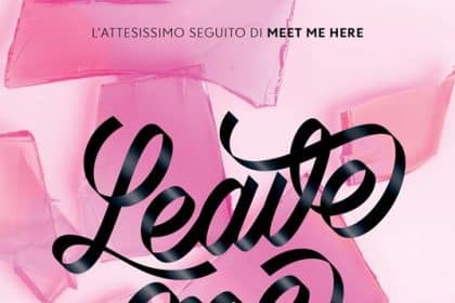 Leave Me There di Naike Ror, secondo volume della trilogia Hawthorne Academy