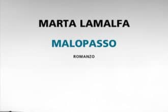 Copertina di Malopasso di Marta Lamalfa, Neri Pozza