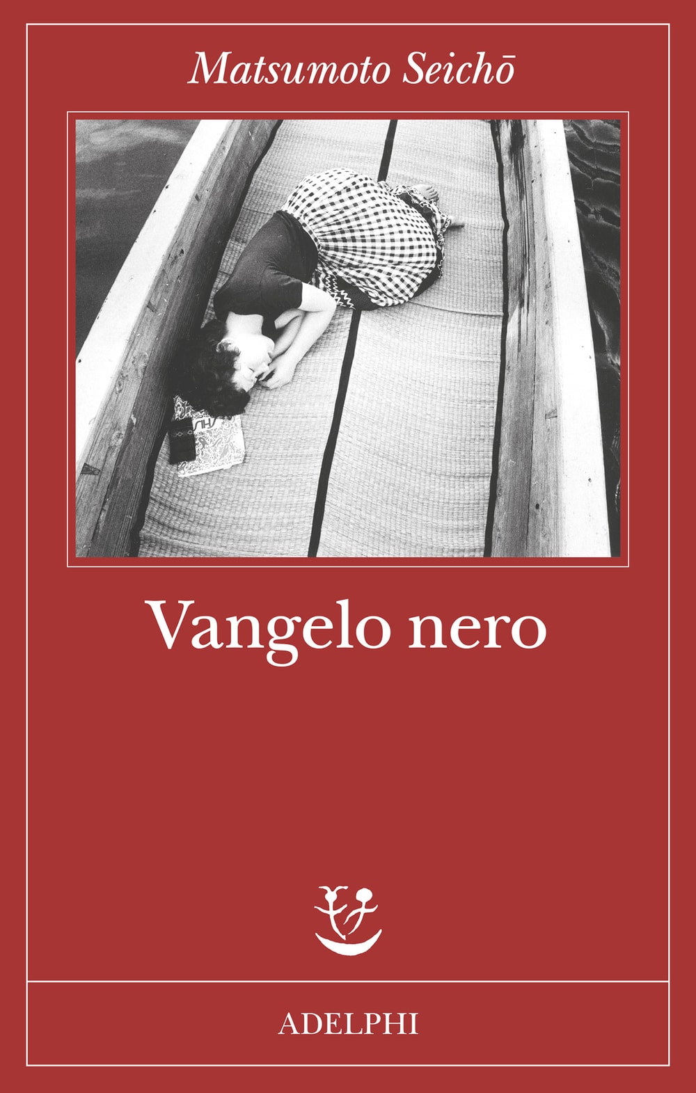 Copertina italiana di Vangelo nero di Seichō Matsumoto, Adelphi
