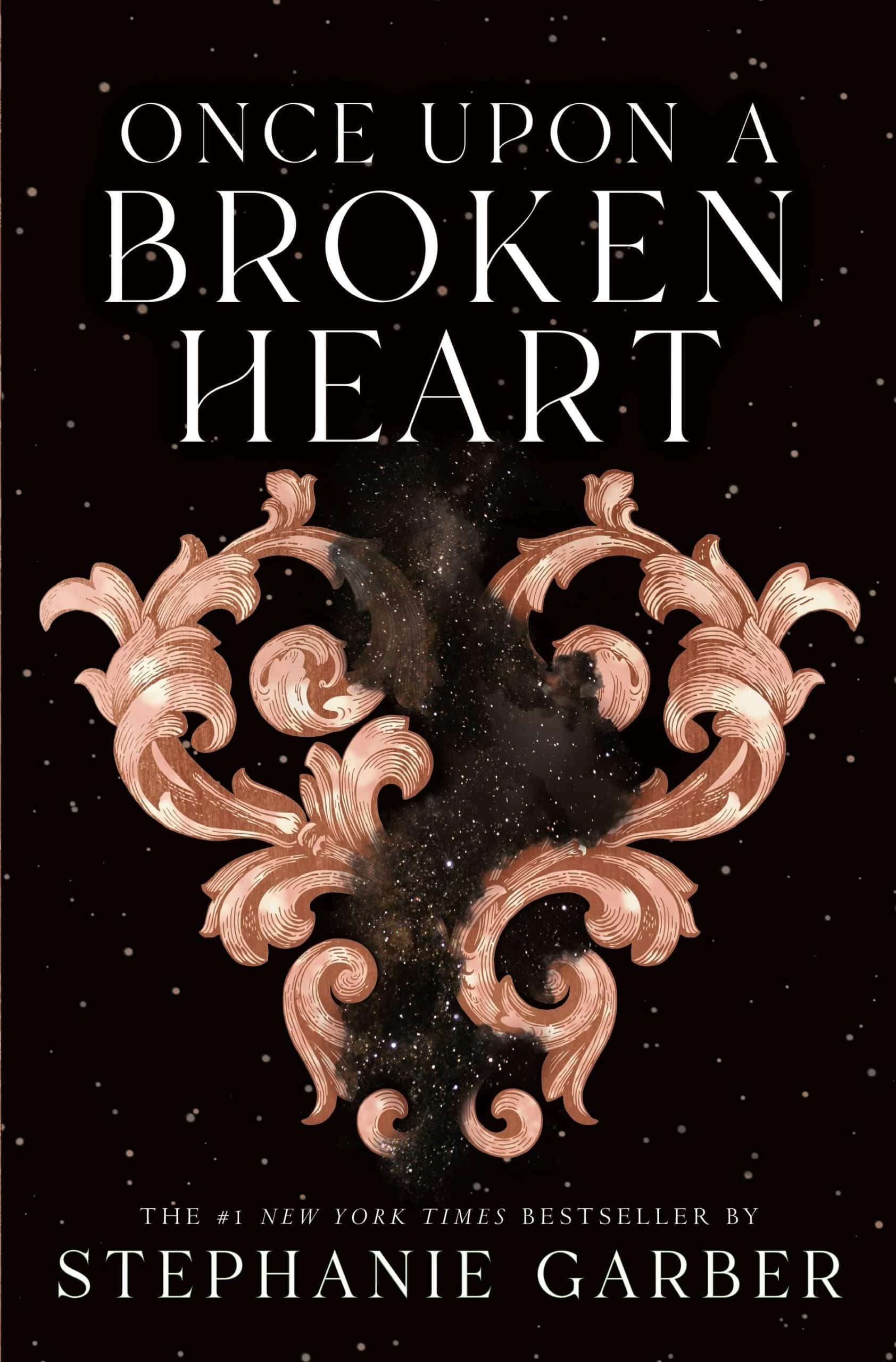 Once Upon a Broken Heart di Stephanie Garber, primo libro