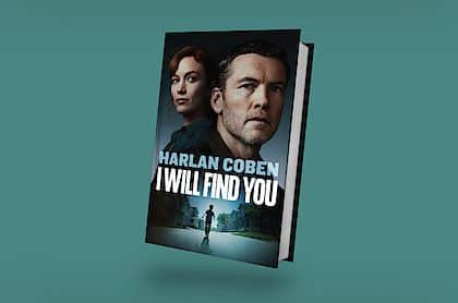 Copertina di I Will Find You di Harlan Coben collegata alla serie Netflix Ovunque tu sia