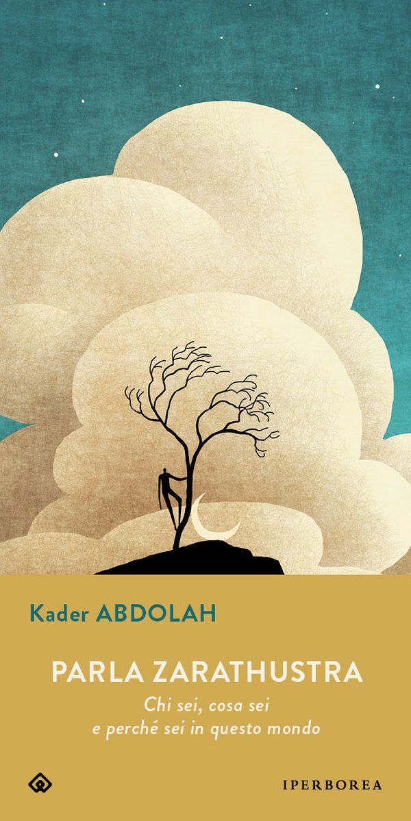 Copertina di Parla Zarathustra di Kader Abdolah, Iperborea 2026