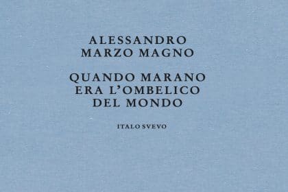 Quando Marano era l'ombelico del mondo di Alessandro Marzo Magno, copertina