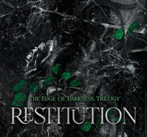 Restitution di Leigh Rivers, terzo libro della trilogia Edge of Darkness