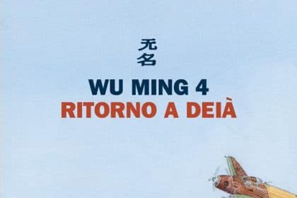 Copertina di Ritorno a Deià di Wu Ming 4, Einaudi