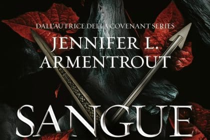 Sangue e cenere di Jennifer L. Armentrout, primo libro Blood and Ash