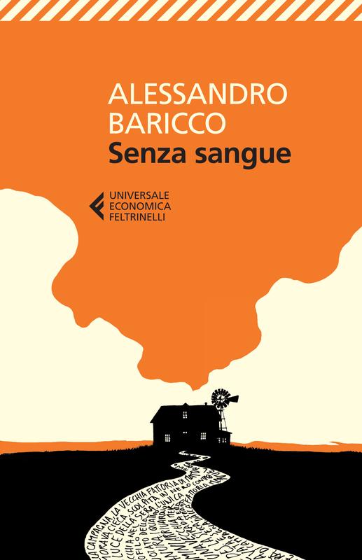 Senza sangue di Alessandro Baricco, copertina Feltrinelli