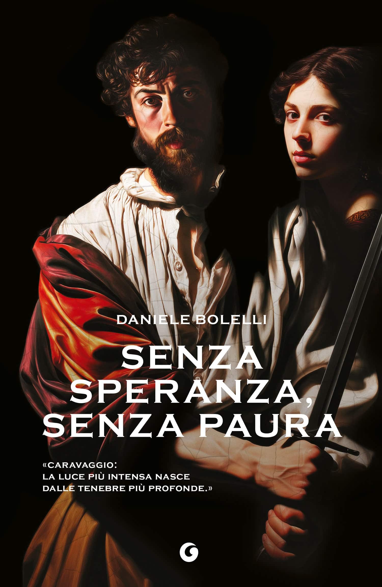 Senza speranza, senza paura di Daniele Bolelli, copertina Giunti 2026