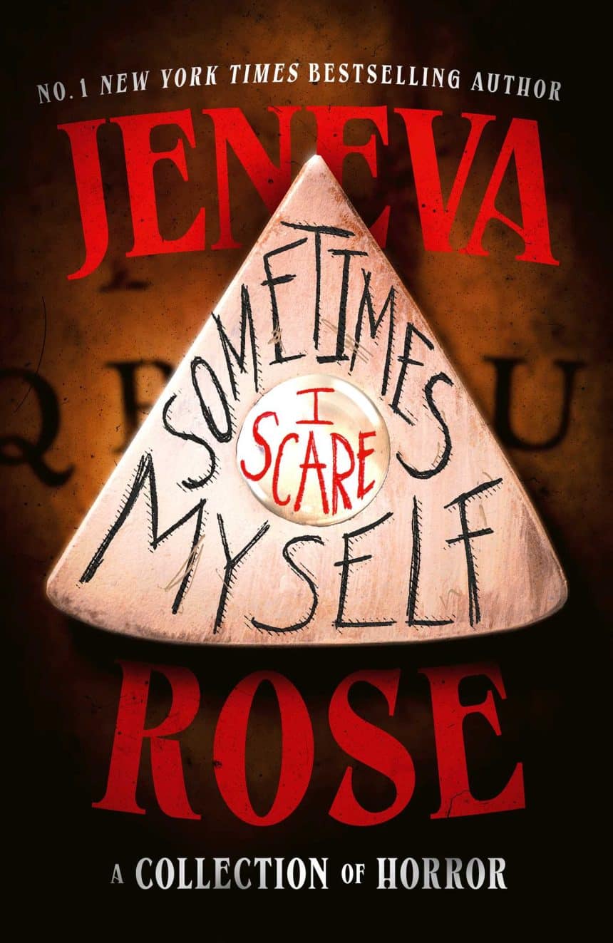 Copertina di Sometimes I Scare Myself di Jeneva Rose
